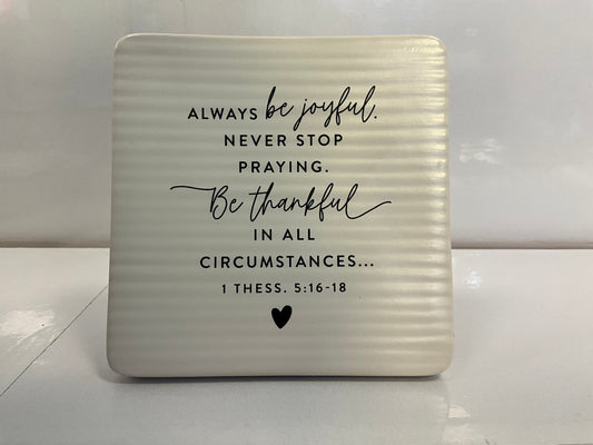 DKS Plaque Be Joyful Thankful