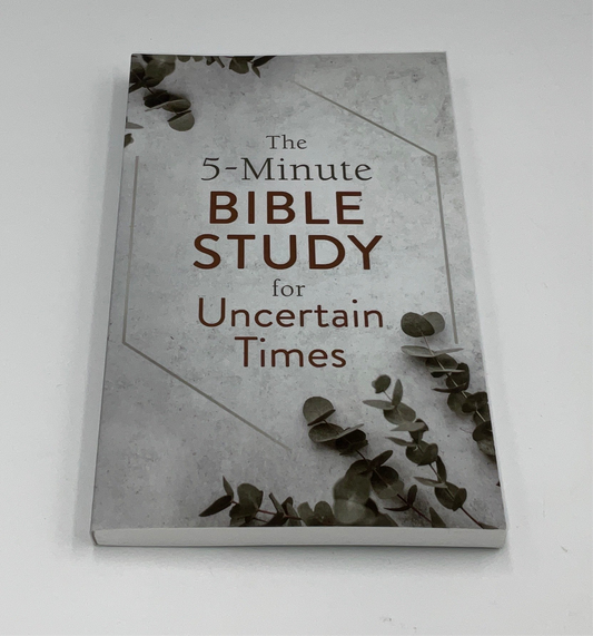 Barbour 5 Min Bible Study Uncertain Times